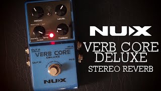 NUX Verb Core Deluxe Stereo Reverb