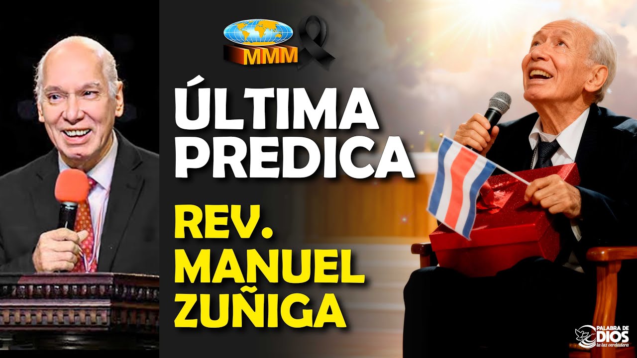 😭🕊️ÚLTIMA PREDICA Rev. Manuel Zuñiga | NO TE RINDAS | MOVIMIENTO MISIONERO MUNDIAL 2025 MMM