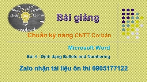 Microsoft Word - Bài 4 Định dạng Bullets and Numbering