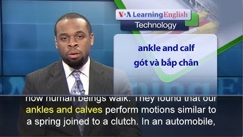 Phát âm chuẩn cùng VOA - Anh ngữ đặc biệt: Motor-Free Device Reduces Stress from Walking (VOA)