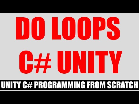 Do Loops In C# Unity