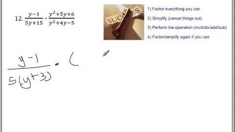 Section 8 1 Multiplying & Dividing Rational Expression VIDEO   PART II