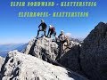 STUBAIER ALPEN | Elfer Nordwand Klettersteig & Elferkofel Klettersteig