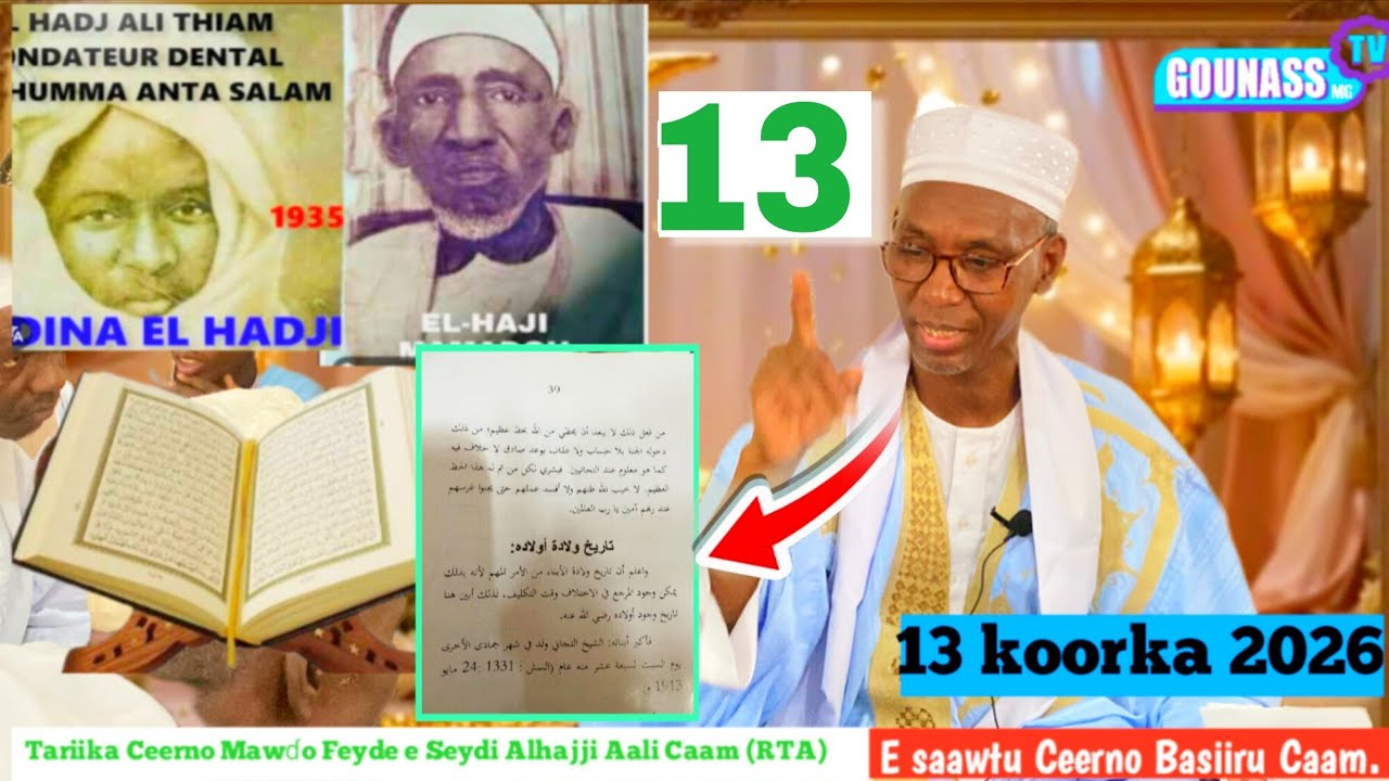 Tariika Ceerno Mawdo feyde e Seydi Alhajji Aali Caam (Rta) E Saawtu C Basiiru Caam.13 Koorka 2026