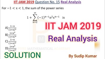 IIT JAM 2019 Mathematics Solution | IIT JAM 2019 Real Analysis Solution | Q.No 15 | By Sudip Kumar