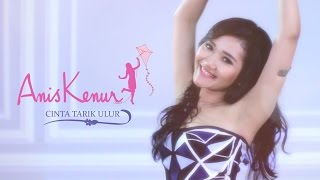 Anis Kenur - Cinta Tarik Ulur ( Dance Video)