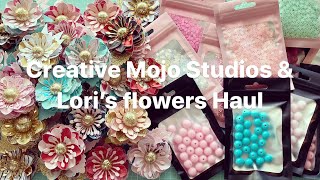 Creative Mojo Studios & Lori’s flowers Haul