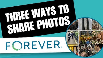 Three Ways to Share Photos with Forever® | Digital Photo Organizing