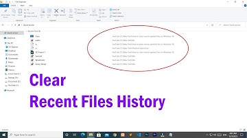 How to clear recent files history on Windows 10