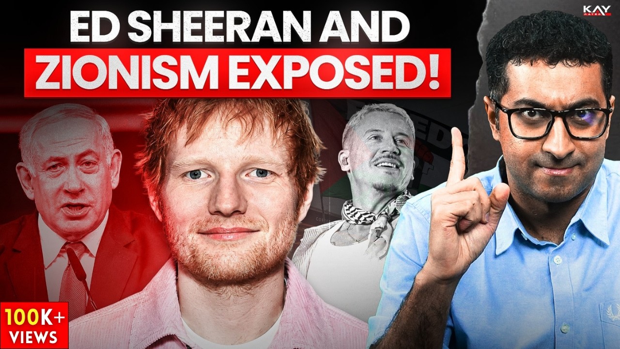 Ed Sheeran Controversy Exposed: How ISRAEL Tries to Control Your Life!