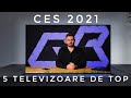 2021 este anul Televizoarelor! - CES2021 - Ziua 1