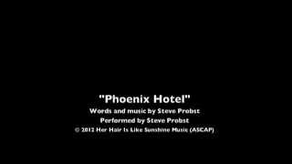 "Phoenix Hotel" by Steve Probst screenshot 2