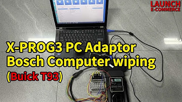 LAUNCH XPROG3 + PC Adaptor: Wiping Bosch Buick T93 TCU