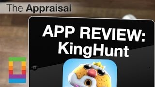 The Appraisal: Kinghunt (App Review) screenshot 2