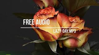Free Download Audio - Lazy Day.mp3 screenshot 2