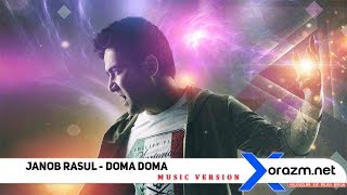 Janob Rasul - Doma-doma (music version) Resimi