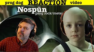 Nospūn "...And Then There Was One" [prog metal] (reaction ep.859)