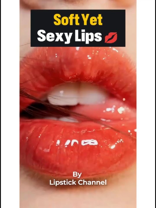 Soft Yet Sexy Lips 💋 #Shorts #lipstick #SexyLips
