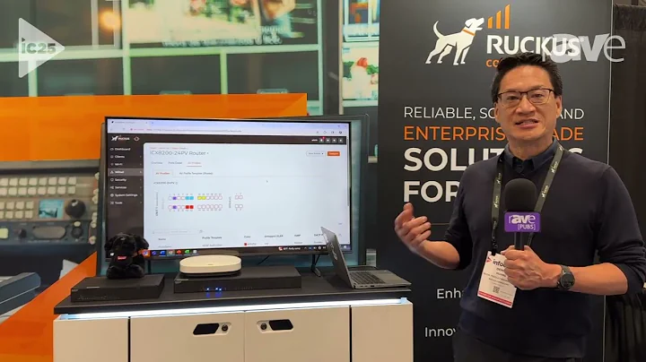 InfoComm 2025: Ruckus Networks Demos RUCKUS ICX 8200 AV Network Switch Series