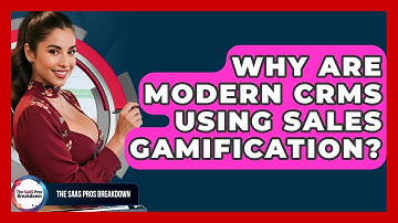 Why Are Modern CRMs Using Sales Gamification? - The SaaS Pros Breakdown