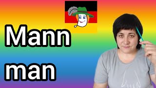 :  31. Man / Mann - . Man () + /.