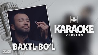 Video thumbnail of "Benom - Baxtli bo'l [Official Instrumental] | Беном - Бахтли бул [Минус] Караоке версия"
