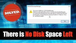 [Fixed] IDM - There is no disk space left on drive