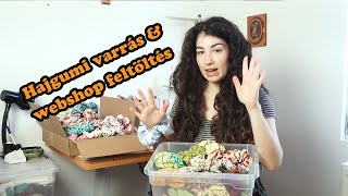 Hatalmas webshop feltöltés, horgolt topok, varrás, megrendelések csomagolása/ studio vlog