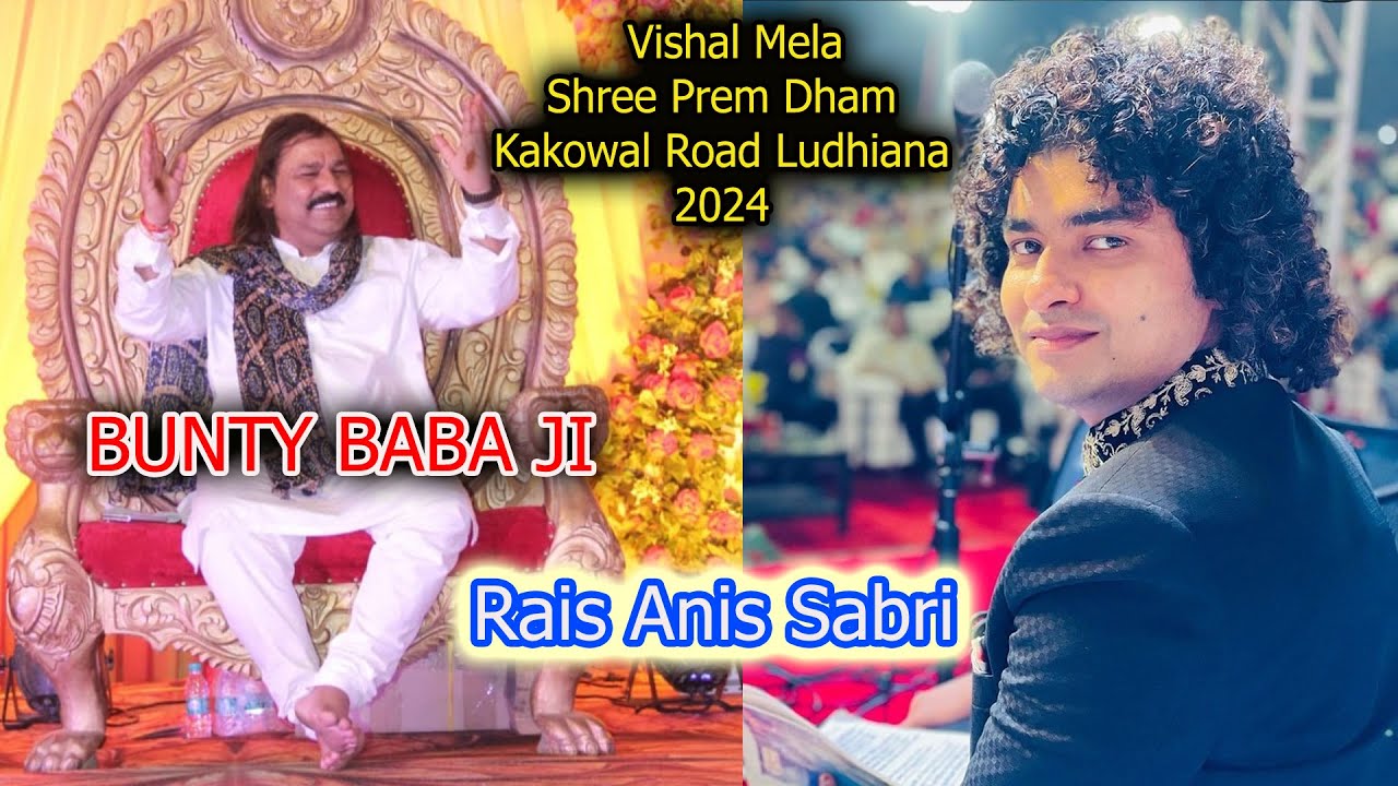 Rais Anis Sabri Vishal Mela Shree Prem Dham Kakowal Road Ludhiana 2024