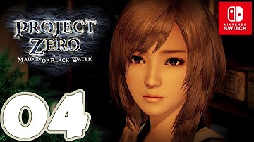 PROJECT ZERO / FATAL FRAME: Maiden of Black Water [Switch] | Walkthrough Part 4 | No Commentary