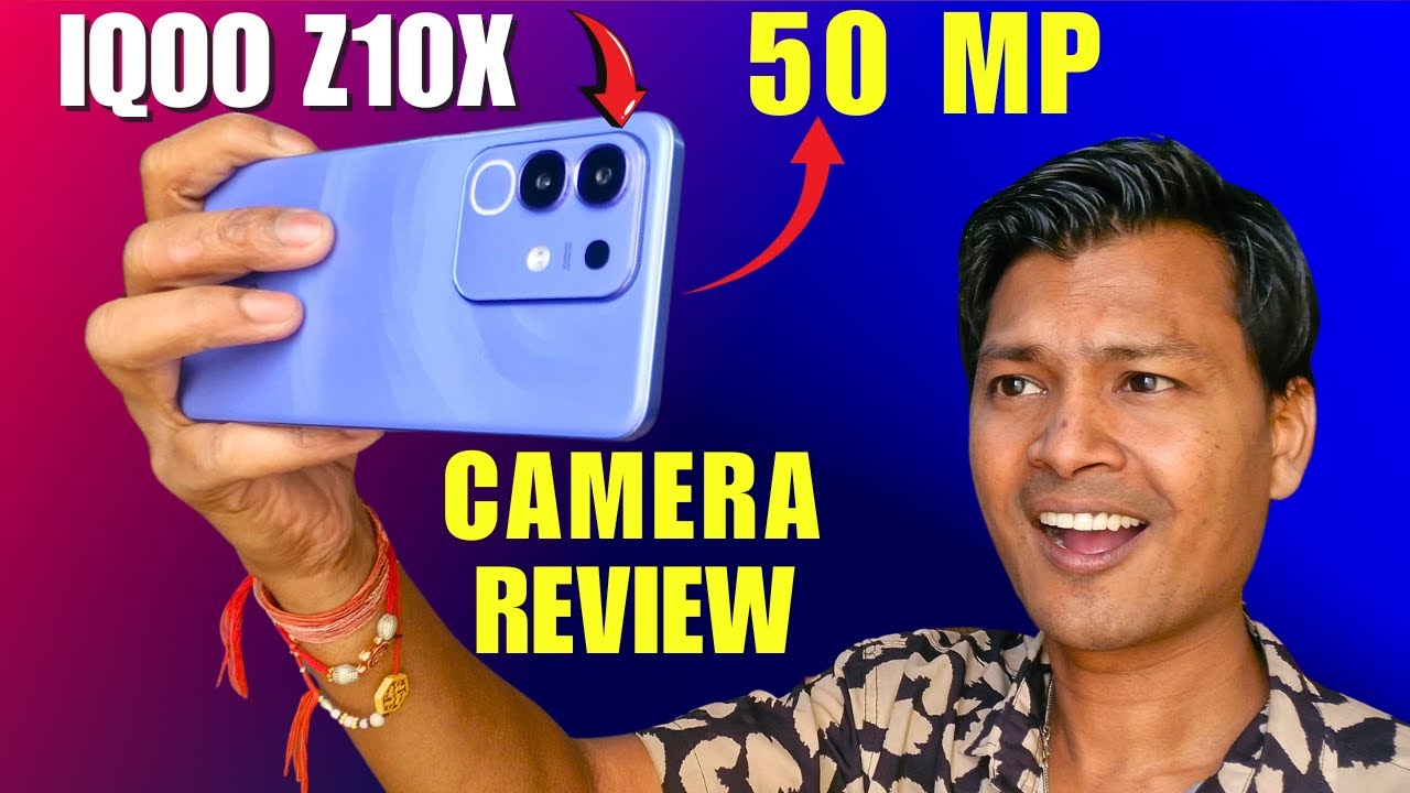 iQOO Z10x Most Detailed Camera Review - Problem in Color Management