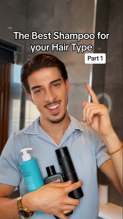 The Best Men’s Hair Shampoo! (Part 1)