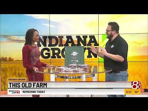Indiana Grown This Old Farm