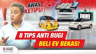 8 Checklist Yang Penting Sebelum Beli EV Bekas | #edukasi - Dokter Mobil Indonesia
