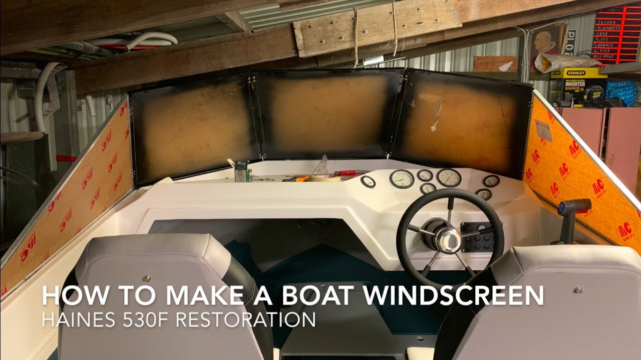 EP8] How to Make a Boat Windscreen From Persepex - Haines Signature 530F  Restoration 