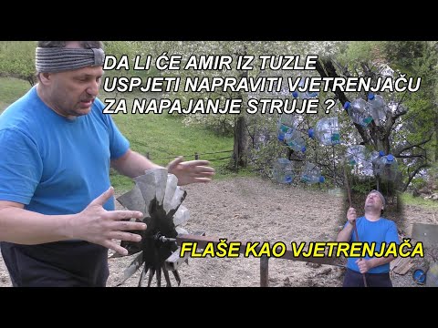 AMIR IZ TUZLE PRAVI VJETRENJAČU ZA PROIZVODNJU STRUJE