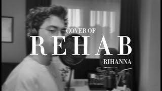 Rehab rihanna Cover