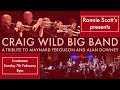 Lockdown sessions: Craig Wild Big Band Livestream: 07/02/2021 8PM