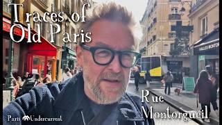 Rue Montorgueil Traces Of Old Paris