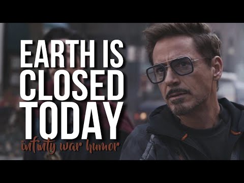 Avengers infinity war  sorry earth is closed today humor