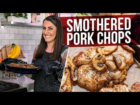 How to Make Smothered Pork Chops