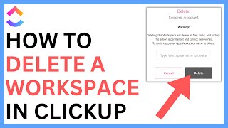 How to Delete a Workspace in ClickUp [QUICK GUIDE]