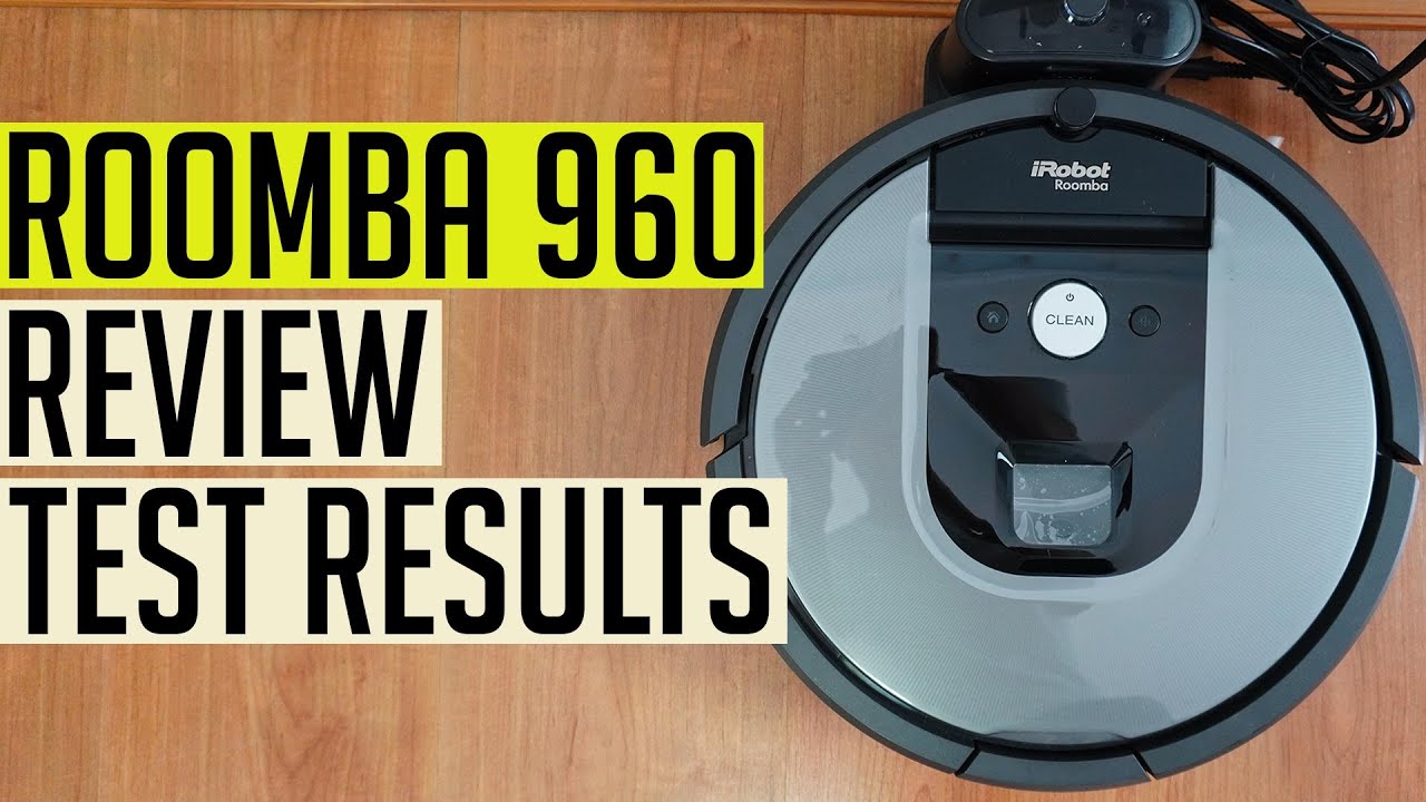 Roomba 960 Review [2020 Edition]: Oldie But Still Good