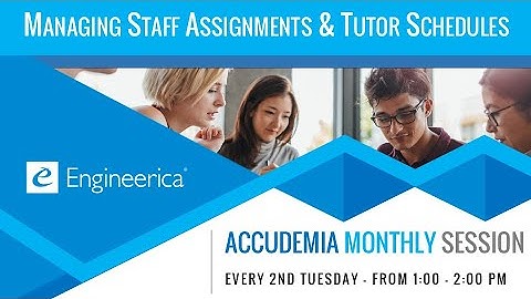 Nov. 2024 - Accudemia Monthly Session: Tech Talk - Managing Staff Assignments & Tutor Schedules