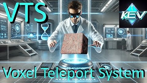 VTS Voxel Teleport System Mod Quick Demo