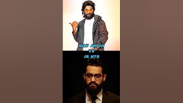 Allu Arjun vs Jr NTR 💥💥💥 #alluarjun #jrntr #pushpa2 #pushpa2therule #devaramovie