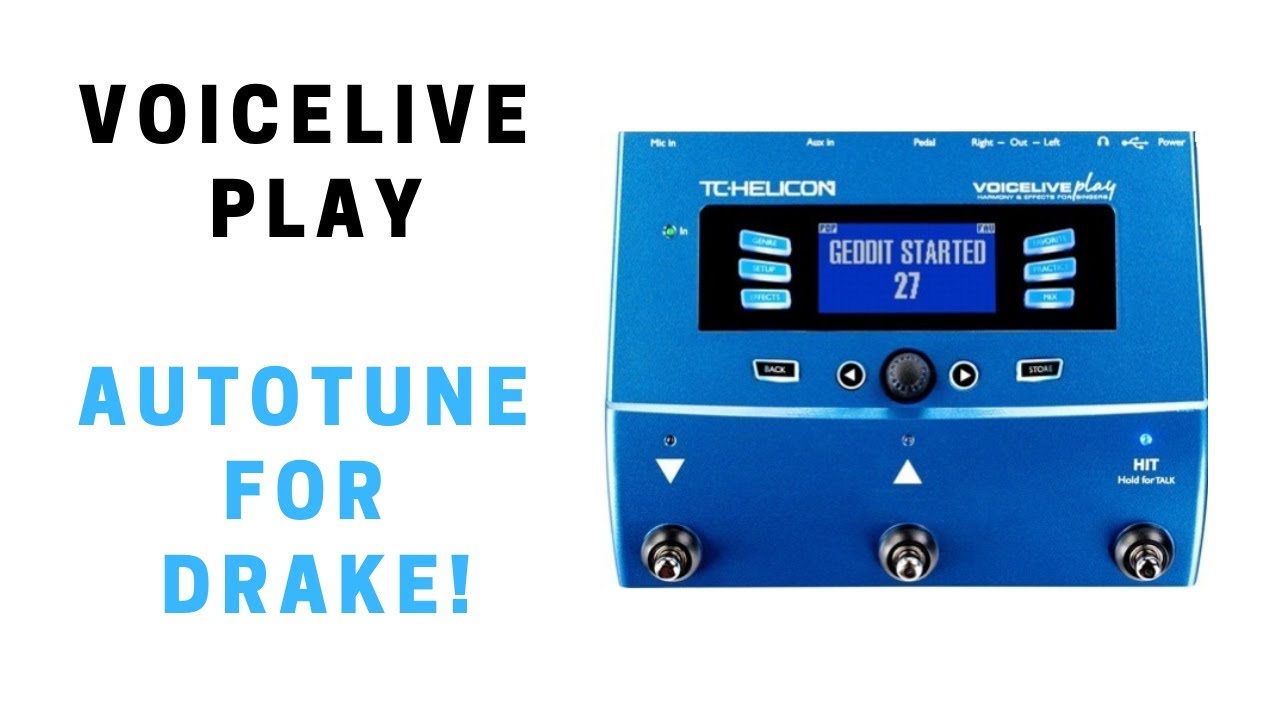 TC Helicon VoiceLive Play Tutorial: Auto Tune (Hard Tune) for Some Drake  Songs