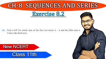 Class 11 || Question 16 Ex 8.2 of Sequence and Series Chapter 8 || Maths NEW NCERT RAJEEV SIR