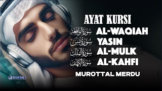 Download Lagu Murottal Al-Quran Merdu | Ayat Kursi, Al-Waqiah, Yasin, Al-Mulk, Al-Kahfi | Menenangkan Hati Pikiran MP3 Download Lagu Murottal Al-Quran Merdu | Ayat Kursi, Al-Waqiah, Yasin, Al-Mulk, Al-Kahfi | Menenangkan Hati Pikiran MP3