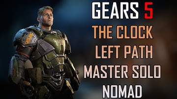 Gears 5 Master Solo Escape - The Clock [Left Path] (Nomad)